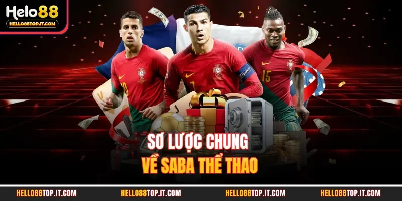 Sơ lược chung về SABA thể thao 